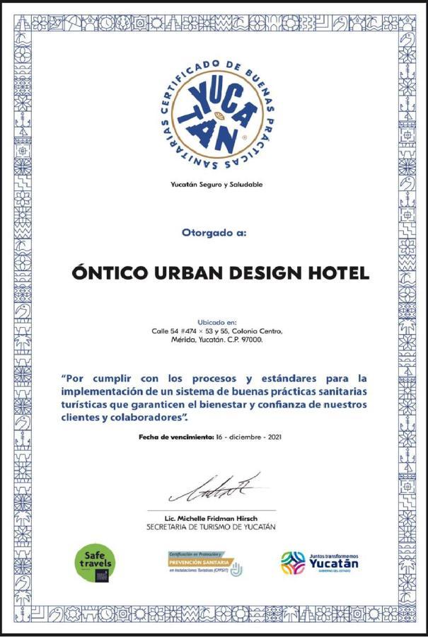 Ontico Urban Design Hotel Mérida Exterior foto